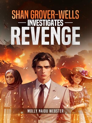 cover image of Shan Grover-Wells investigates